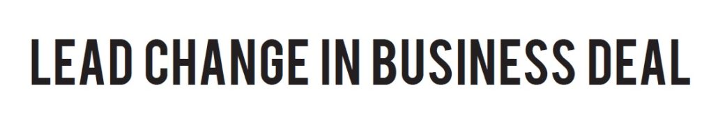 lead change in business deal