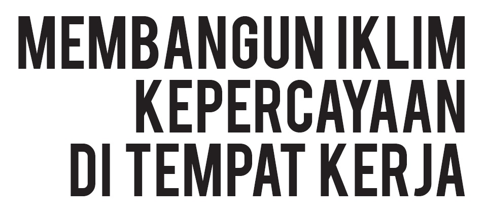 membangun iklim kepercayaan di tempat kerja